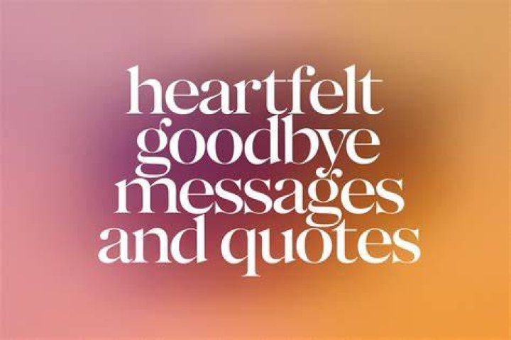 A Heartfelt Goodbye