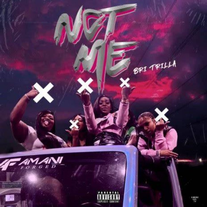 Bri trilla not me lyrics