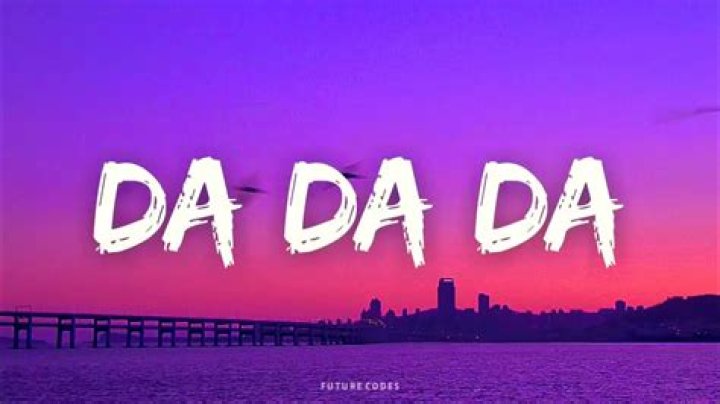 Da da dada da da dadadada da dadada lyrics