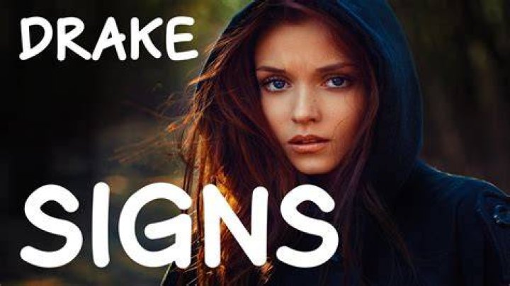 Drake - Signs Lyrics Meaning