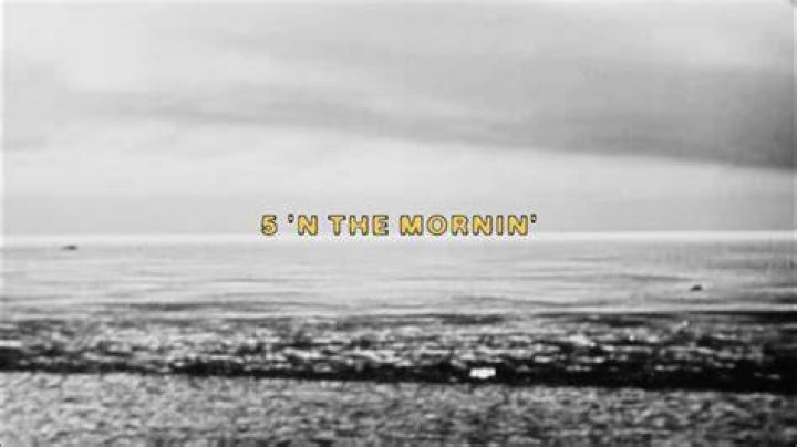 Five in the mornin lyrics
