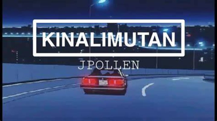 Kinalimutan j pollen lyrics