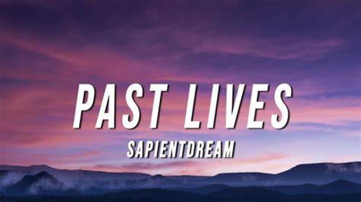 My past lives lyrics