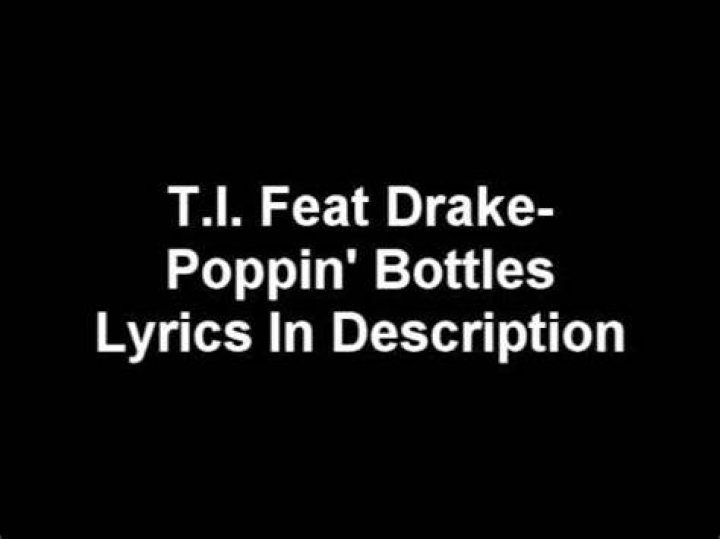 Poppin bottles lyrics