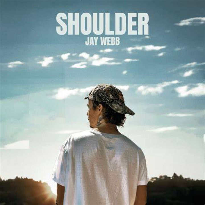 Shoulder by jay webb. lyrics