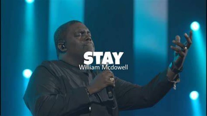 Stay william mcdowell lyrics