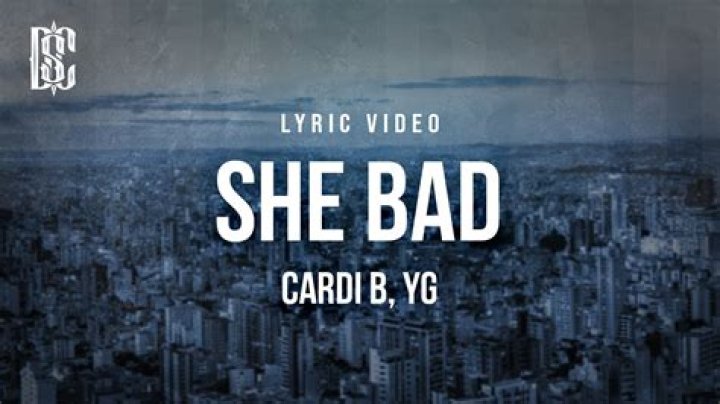 Yeah she bad lyrics