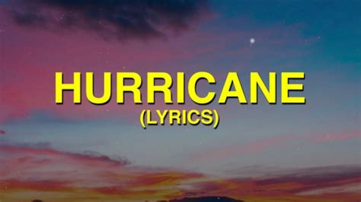 Your hurricane lyrics