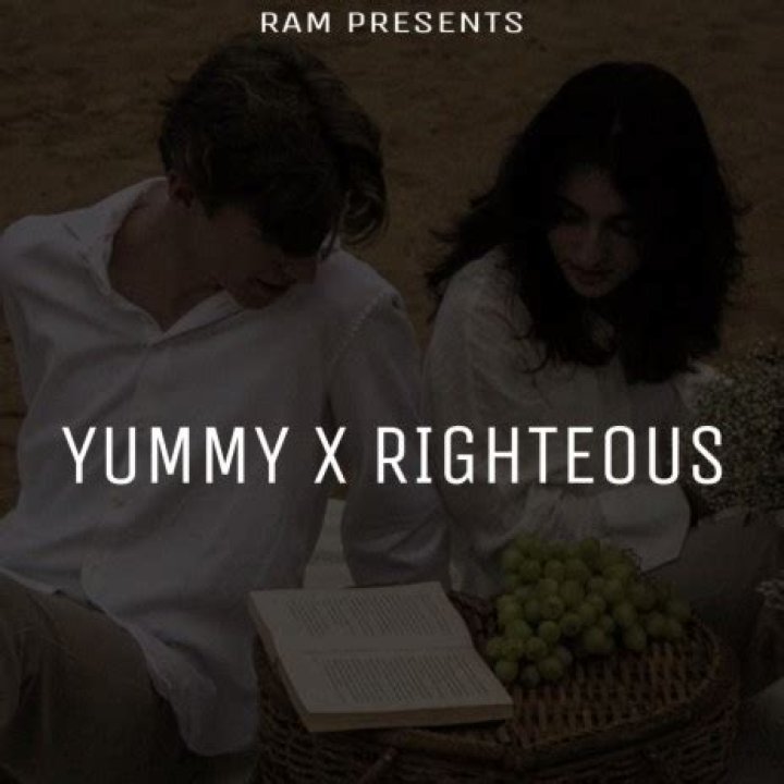 Yummy x righteous lyrics